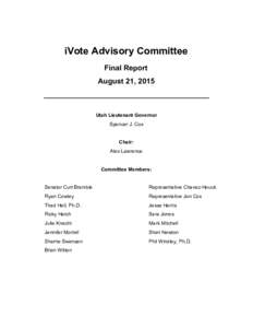     iVote Advisory Committee  Final Report  August 21, 2015 