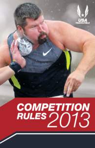 2013 COMPETITION RULES u Track & Field Long Distance Running Race Walking