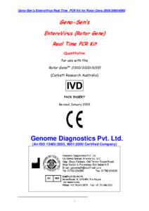 Geno-Sen’s EnteroVirus Real Time PCR Kit for Rotor GeneGeno-Sen’s EnteroVirus (Rotor Gene) Real Time PCR Kit Quantitative