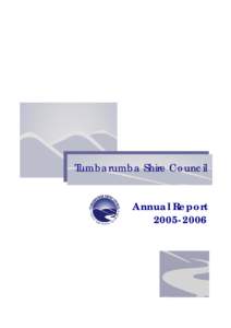 Tumbarumba Shire Council  Annual Report[removed]  Tumbarumba Shire Council Annual Report[removed]