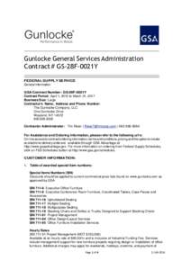 Gunlocke General Services Administration Contract # GS-28F-0021Y FEDERAL SUPPLY SERVICE General Information: GSA Contract Number: GS-28F-0021Y Contract Period: April 1, 2012 to March 31, 2017