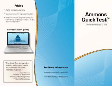Pricing •	 Highly competitive pricing Ammons Quick Test™