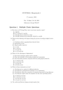 CCST9015: Homework 1 1st semester, 2010 Due: 11:59pm, Oct 20, 2010 Submission through WebCT  Question 1