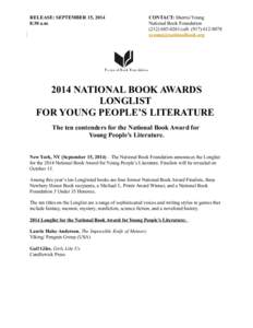RELEASE: SEPTEMBER 15, 2014 8:30 a.m. CONTACT: Sherrie Young National Book Foundationcell: (
