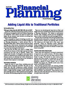 July 03, 2014  Financial-Planning.com Adding Liquid Alts to Traditional Portfolios By Donald Jay Korn