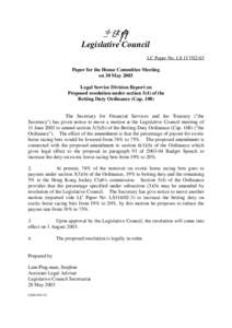 立法會 Legislative Council LC Paper No. LS[removed]Paper for the House Committee Meeting on 30 May 2003 Legal Service Division Report on