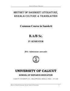 School of Distance Education  HISTORY OF SANSKRIT LITERATURE, kERALA cULTURE & TRANSLATION  Common Course in Sanskrit