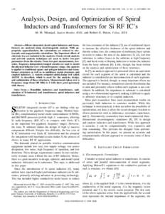 1470  IEEE JOURNAL OF SOLID-STATE CIRCUITS, VOL. 33, NO. 10, OCTOBER 1998 Analysis, Design, and Optimization of Spiral Inductors and Transformers for Si RF IC’s