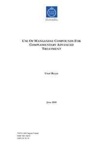 USE OF MANGANESE COMPOUNDS FOR COMPLEMENTARY ADVANCED TREATMENT Unai Reyes