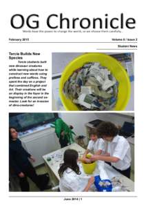 FebruaryVolume 8 / Issue 2 Student News  Tercie Builds New