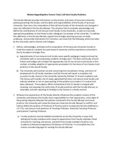 Motion Regarding Non-Tenure Track, Full-time Faculty Positions The Faculty Manual provides information on the mission and vision of Syracuse University, policies governing the faculty, and the rights and responsibilities
