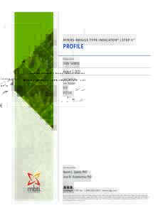 MYERS-BRIGGS TYPE INDICATOR® | STEP II™  PROFILE Prepared for  JOAN SAMPLE