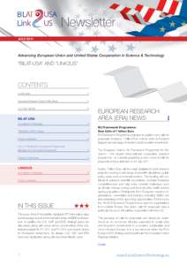 Newsletter JULY 2011 Advancing European Union and United States Cooperation in Science & Technology  “BILAT-USA” and “Link2US”