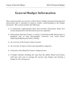 County of San Luis Obispo[removed]Proposed Budget General Budget Information This section provides an overview of the County’s budget and general background