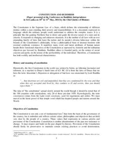 Constitution and Buddhism  CONSTITUTION AND BUDDHISM (Paper presented at the Conference on Buddhist Jurisprudence in Sri Lanka on 10th & 11th May, 2014 by the Chief Justice of Bhutan)