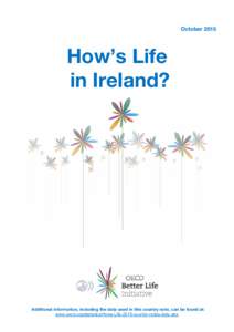 OctoberHow’s Life in Ireland?  Additional information, including the data used in this country note, can be found at: