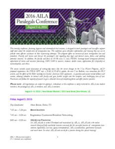 This two-day conference, featuring beginner and intermediate level sessions, is designed to teach paralegals and law office support staff more about the complexities of immigration law. The conference gives attendees inf