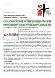 13 JanuaryCCS COMMENTARY: China Africa Development Fund: Beyond a foreign policy instrument