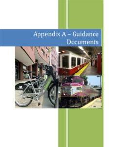 Appendix A – Guidance Documents Massachusetts Department of Transportation - Highway Division 	 Summary of Operating and Maintenance Expenditures