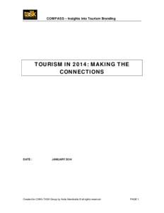 COMPASS – Insights into Tourism Branding  TOURISM IN 2014: MAKING THE CONNECTIONS  DATE :