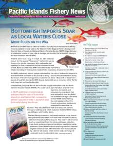 Pacific Islands Fishery News Newsletter of the Western Pacific Regional Fishery Management Council Winterlehi (reddish snapper)