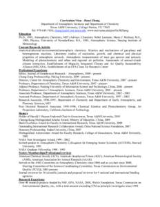 Curriculum Vitae - Renyi Zhang Department of Atmospheric Sciences and Department of Chemistry Texas A&M University, College Station, TXTel: ; ; www.met.tamu.edu/profile/RZhang E