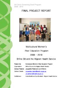 SA Cervix Screening Grant ProgramFINAL PROJECT REPORT  Multicultural Women’s