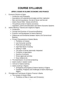 COURSE SYLLABUS (IBF001) ISSUES IN ISLAMIC ECONOMIC AND FINANCE 1. 2.