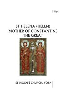 25p  ST HELENA (HELEN) MOTHER OF CONSTANTINE THE GREAT
