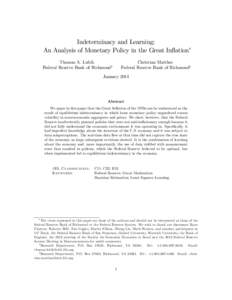 Indeterminacy and Learning: An Analysis of Monetary Policy in the Great In‡ation Thomas A. Lubik Federal Reserve Bank of Richmondy  Christian Matthes