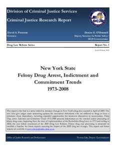 Division of Criminal Justice Services Criminal Justice Research Report David A. Paterson Governor  Denise E. O’Donnell