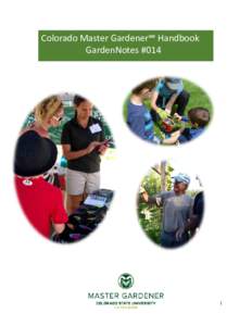 Colorado Master Gardener℠ Handbook GardenNotes #014 1  Table of Contents