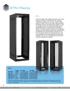 ETN Racks  an IMS Engineered Products Brand ETN ETN racks feature fully welded construction with a load