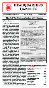 HEADQUARTERS GAZETTE SOCIETY FOR MILITARY HISTORY	VOL. 24, No. 2 Summer 2011