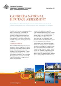 Australia / Conservation in Australia / Cultural heritage / Canberra / National Heritage Site / Tidbinbilla Nature Reserve / Namadgi National Park / Environment Protection and Biodiversity Conservation Act / Lake Burley Griffin / Geography of Australia / Australian National Heritage List / Geography of Oceania