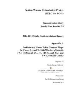 Susitna-Watana Hydroelectric Project (FERC NoGroundwater Study Study Plan Section 7.5