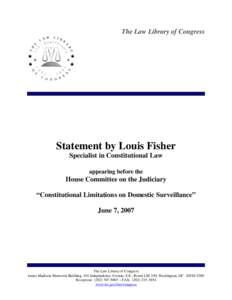 The Law Library of Congress  Statement by Louis Fisher Specialist in Constitutional Law appearing before the