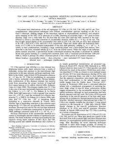 THE ASTROPHYSICAL JOURNAL, 512 : 351È361, 1999 February[removed]The American Astronomical Society. All rights reserved. Printed in U.S.A. THE LAST GASPS OF VY CANIS MAJORIS : APERTURE SYNTHESIS AND ADAPTIVE OPTICS IM