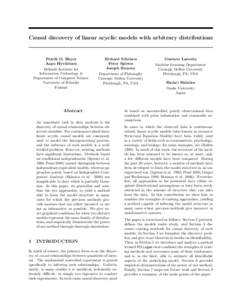 Causal discovery of linear acyclic models with arbitrary distributions  Patrik O. Hoyer Aapo Hyv¨ arinen Helsinki Institute for