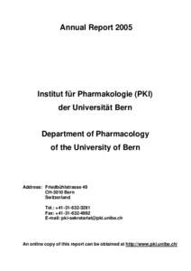 Annual ReportInstitut für Pharmakologie (PKI) der Universität Bern  Department of Pharmacology