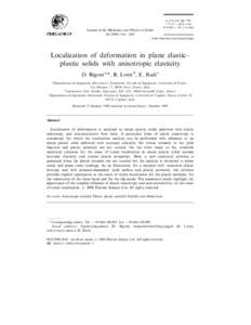 Journal of the Mechanics and Physics of Solids[removed]±1466 www.elsevier.com/locate/jmps Localization of deformation in plane elastic± plastic solids with anisotropic elasticity