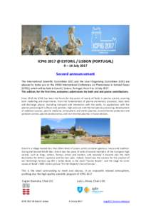 ICPIG 2017 @ ESTORIL / LISBON (PORTUGAL) 9 – 14 July 2017 Second announcement The International Scientific Committee (ISC) and the Local Organizing Committee (LOC) are pleased to invite you to the XXXIII International 
