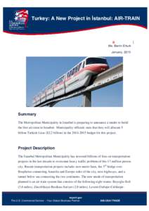 Turkey: A New Project in stanbul: AIR-TRAIN Page 1 of 3 Turkey: A New Project in stanbul: AIR-TRAIN  B