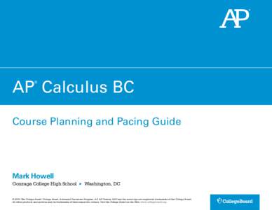 AP Calculus BC Course Planning and Pacing Guide: Howell