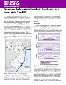 The United States Geological Survey (USGS), in cooperation with Federal, State, and local agencies, collects a large amount of data pertaining to the water resources of New Jersey each water year. These data, accumulated