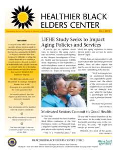 HEALTHIER BLACK ELDERS CENTER FALLPromoting Successful Aging in Detroit and Beyond