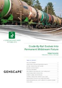 OIL  A GENSCAPE WHITE PAPER OCTOBERCrude-By-Rail Evolves Into