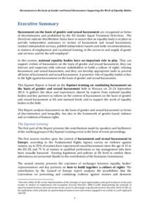 Harassment on the basis of Gender and Sexual Harassment: Supporting the Work of Equality Bodies  Executive Summary Harassment on the basis of gender and sexual harassment are recognized as forms of discrimination and pro