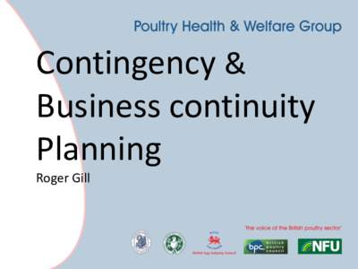 Contingency & Business continuity Planning Roger Gill  Preparation: