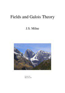 Fields and Galois Theory J.S. Milne
